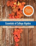 Cover: Essentials of College Algebra with Integrated Review and Worksheets Plus New Mylab Math with Pearson Etext-- Access Card Package - Pearson