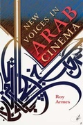Cover: New Voices in Arab Cinema - Indiana University Press
