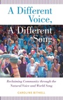Cover: A Different Voice, A Different Song - Oxford University Press Inc