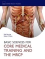 Cover: Basic Sciences for Core Medical Training and the MRCP - Oxford University Press