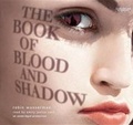Cover: The Book of Blood and Shadow - Books on Tape Childrens