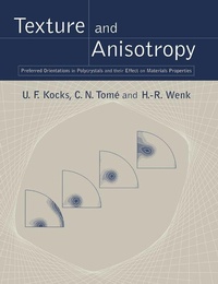 Enlarge image Cover: Texture and Anisotropy - Cambridge University Press
