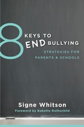 Cover: 8 Keys to End Bullying - W. W. Norton & Company