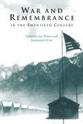 Cover: War and Remembrance in the Twentieth Century - Cambridge University Press