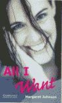 Enlarge image Cover: All I Want Level 5 - Cambridge University Press