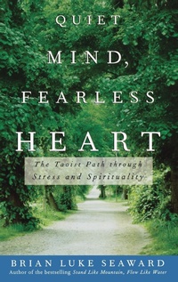 Abbildung von: Quiet Mind, Fearless Heart - Trade Paper Press