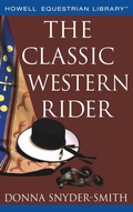 Cover: The Classic Western Rider - Howell Books
