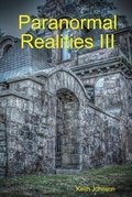 Cover: Paranormal Realities III - New England Anomalies Research