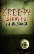 Cover: Creepy Stories - T&l Publishing