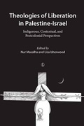 Cover: Theologies of Liberation in Palestine-Israel - Lutterworth Press