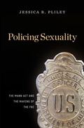 Cover: Policing Sexuality - Harvard University Press
