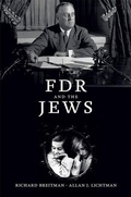 Cover: FDR and the Jews - The Belknap Press