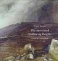 Cover: The Annotated Wuthering Heights - The Belknap Press