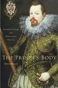 Cover: The Prince's Body - Harvard University Press