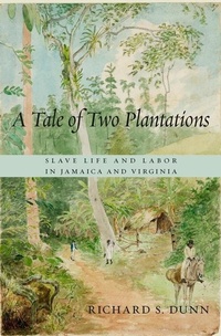 Abbildung von: A Tale of Two Plantations - Harvard University Press