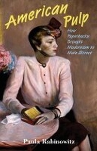 Enlarge image Cover: American Pulp - Princeton University Press