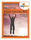 Cover: Rise & Shine New York Prep Grade 5 English Language Arts - Queue, Incorporated