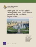 Cover: Strategies for Private-Sector Development and Civil-Service Reform in the Kurdistan Region Iraq - RAND