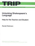 Cover: Unlocking Shakespeare's Language - National Council of Teachers of English