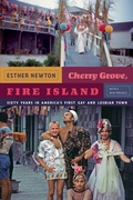 Cover: Cherry Grove, Fire Island - Duke University Press