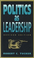 Cover: Politics as Leadership: Revised Edition - Brick Lecture