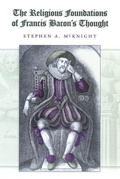 Cover: The Religious Foundations of Francis Bacon's Thought - Eric Voegelin Inst