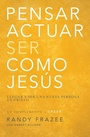 Cover: Pensar, Actuar, Ser Como Jesus - Vida Publishers