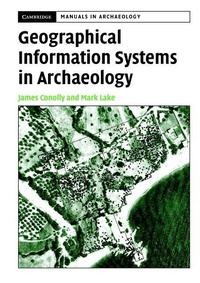 Enlarge image Cover: Geographical Information Systems in Archaeology - Cambridge University Press