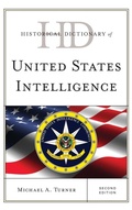 Cover: Historical Dictionary of United States Intelligence - Rowman & Littlefield Publishers