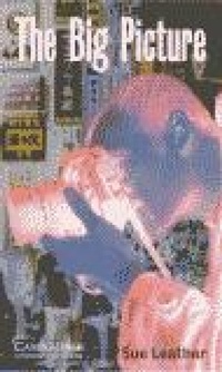 Enlarge image Cover: The Big Picture Level 1 Beginner/Elementary - Cambridge University Press