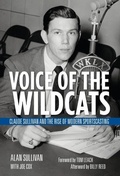 Cover: Voice of the Wildcats - The University Press of Kentucky