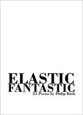 Cover: Elastic Fantastic - Yew Tree Press