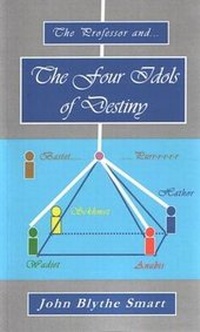 Enlarge image Cover: The Four Idols of Destiny - Blythe Smart Publications