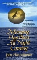 Cover: Morning Has Been All Night Coming - New World Publishing