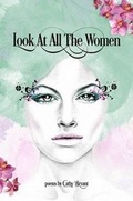 Cover: Look at All the Women - Mother's Milk Books