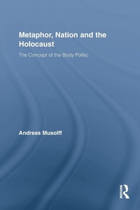 Enlarge image Cover: Metaphor, Nation and the Holocaust - Routledge