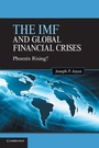 Cover: The IMF and Global Financial Crises - Cambridge University Press