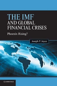 Enlarge image Cover: The IMF and Global Financial Crises - Cambridge University Press