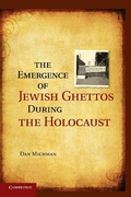 Cover: The Emergence of Jewish Ghettos during the Holocaust - Cambridge University Press