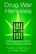 Cover: Drug War Heresies - Cambridge University Press