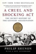 Cover: A Cruel and Shocking Act - St Martin's Press