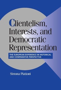 Enlarge image Cover: Clientelism, Interests, and Democratic Representation - Cambridge University Press
