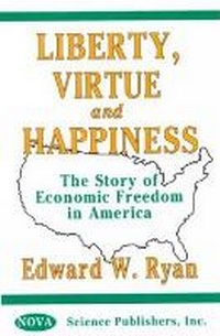 Abbildung von: Liberty, Virtue & Happiness - Nova Science Publishers Inc