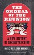 Cover: Ordeal of the Reunion - The University of North Carolina Press
