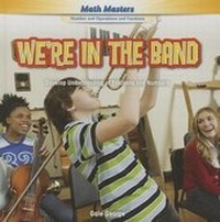 Enlarge image Cover: We're in the Band - PowerKids Press