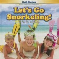 Enlarge image Cover: Let's Go Snorkeling! - PowerKids Press