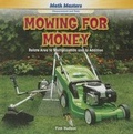 Cover: Mowing for Money - PowerKids Press