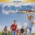 Cover: Go Fly a Kite! - PowerKids Press