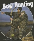 Cover: Bow Hunting - PowerKids Press