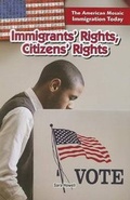 Cover: Immigrants' Rights, Citizens' Rights - PowerKids Press